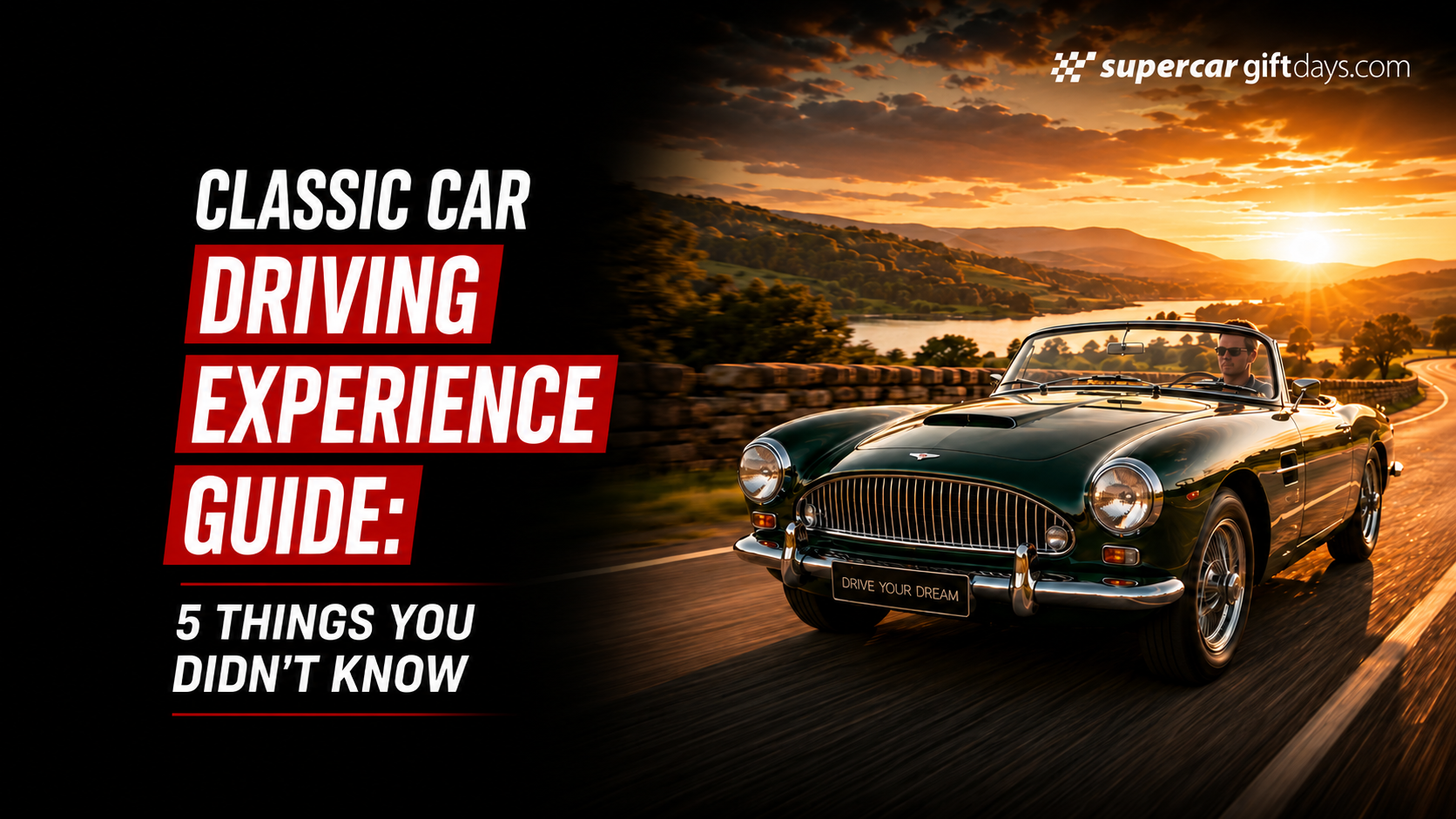 Classic Car Driving Experience Guide 5 Things You Didn’t Know