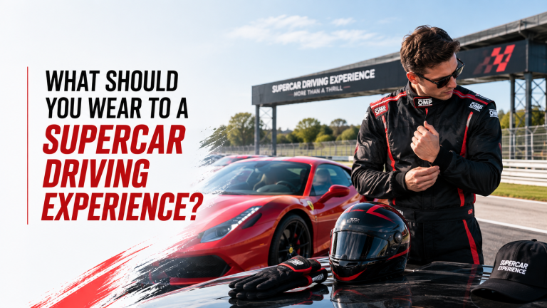 What to wear to a supercar driving experience