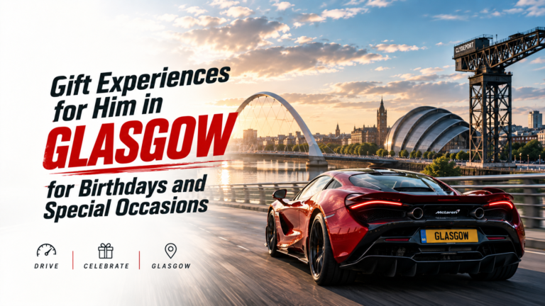 gift experiences for him in glasgow